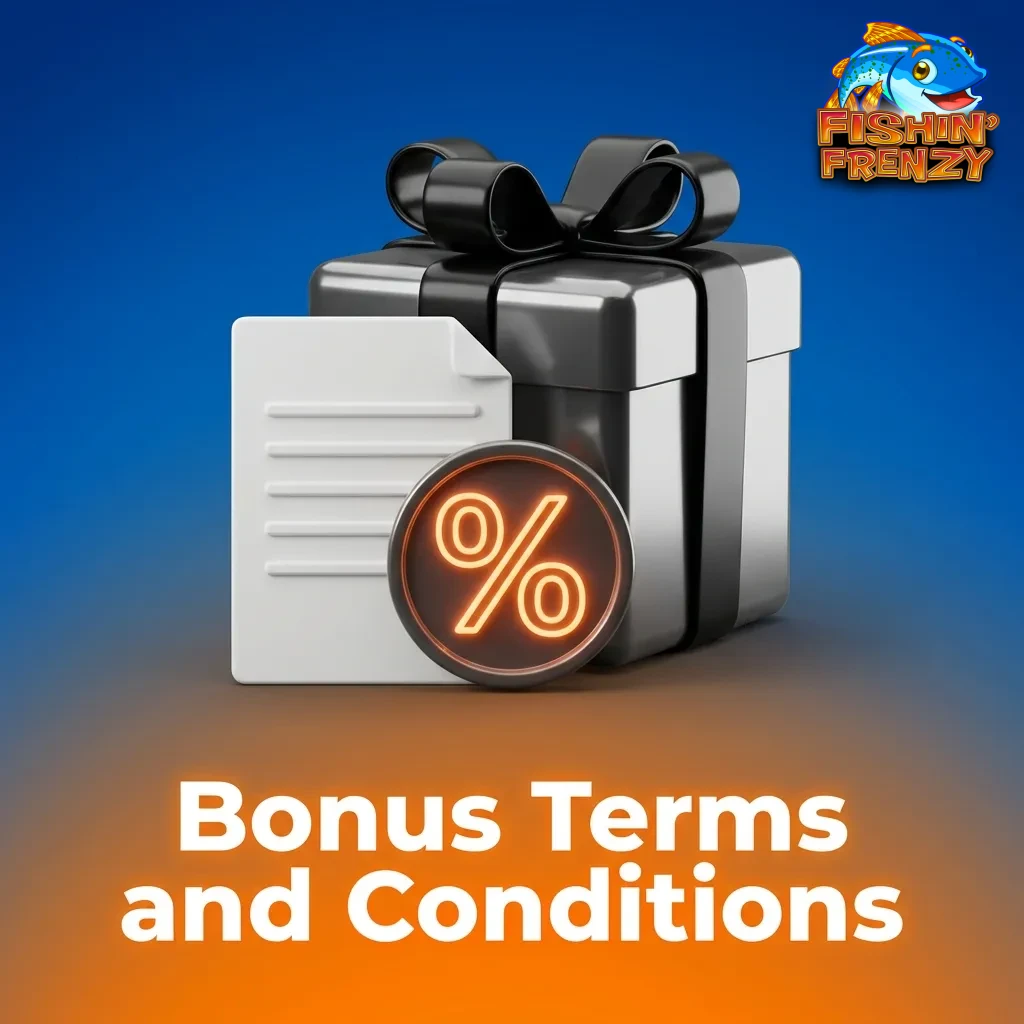 Fishin Frenzy slot bonus terms including wagering requirements, time limits, bet restrictions, and withdrawal conditions.